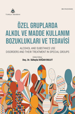 Ozel_Gruplarda_Alkol_ve_Madde_Kullanimi_Bozukluklari_ve_Tedavisi_kapak