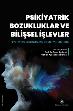 Psikiyatrik_Bozukluklar_ve_Bilissel_Islevler